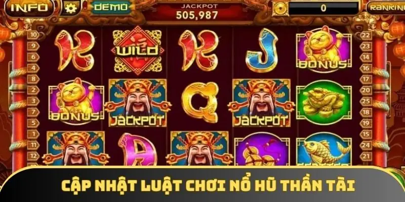Luật chơi slot quay hũ Thần Tài cơ bản