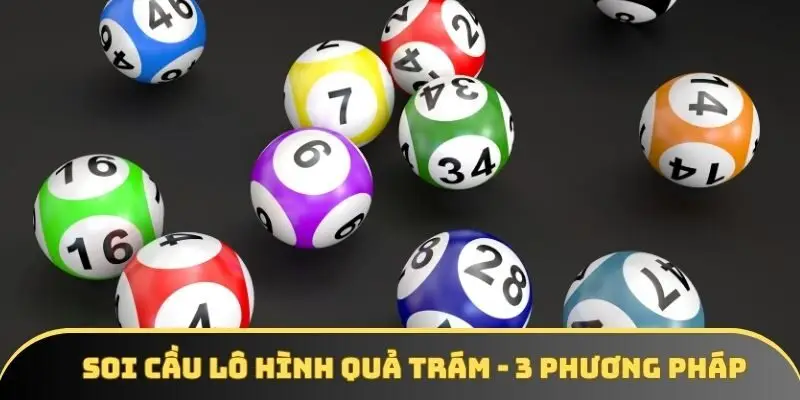 Soi cầu lô hình quả trám - Kết hợp 3 phương pháp hiệu quả